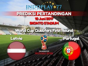 Agen Bola Online - Prediksi Pertandingan Latvia vs Portugal